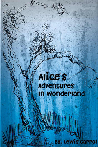 Alice's Adventure's in Wonderland