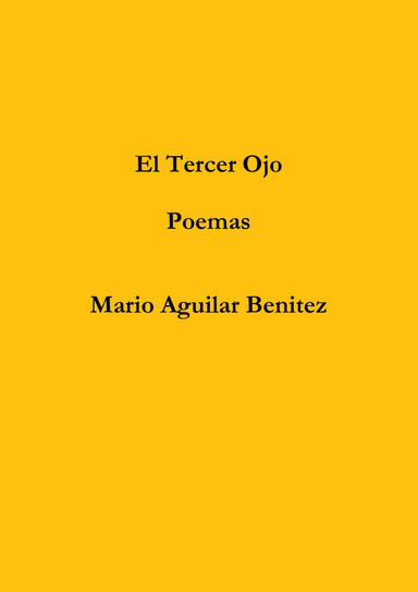 El Tercer Ojo: Poemas