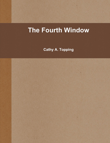 The Fourth Window
