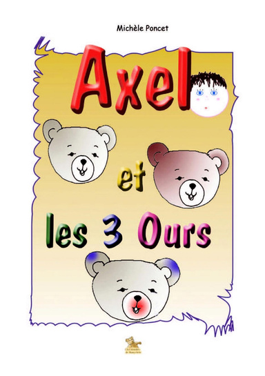 Axel et les 3 Ours