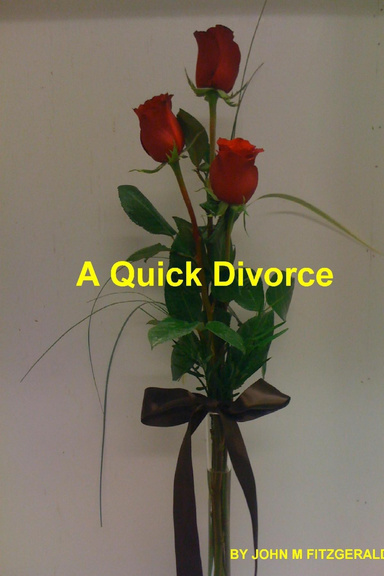 A Quick Divorce