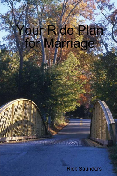 Your Ride Plan for Marriage