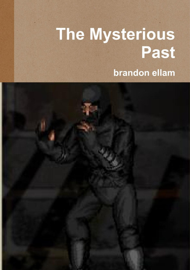 The Mysterious Past