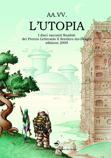 L'Utopia - Premio Letterario SdD 2009