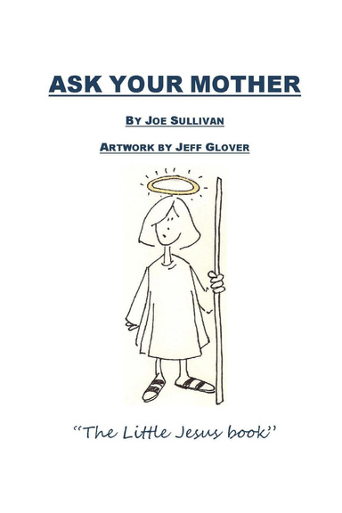 ASK YOUR MOTHER
