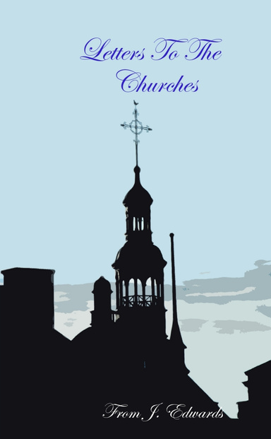 Letters To The Churches