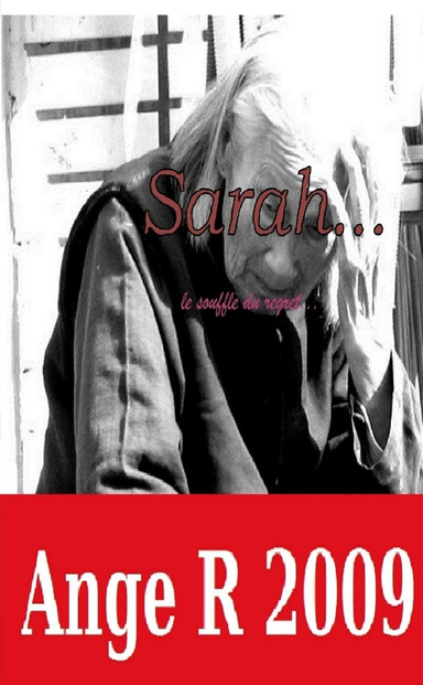Sarah...le souffle du regret