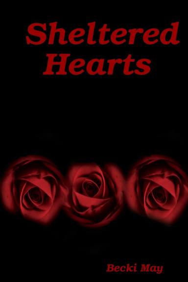 Sheltered Hearts