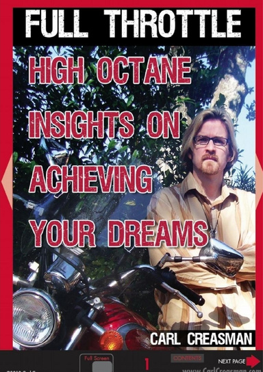 Full Throttle: High Octane Insights on Achieving Your Dreams