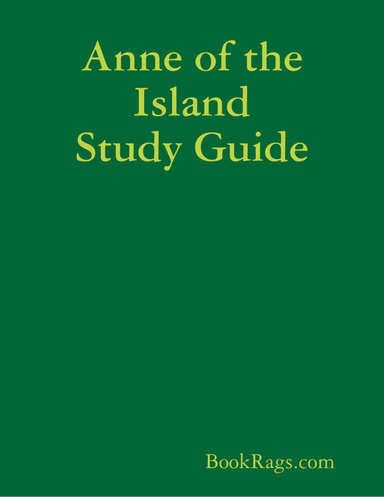 Anne of the Island Study Guide