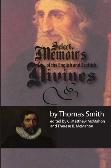 Select Memoirs of the English and Scottish Divines