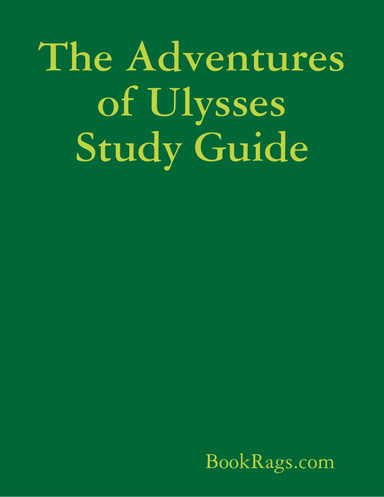 The Adventures of Ulysses Study Guide