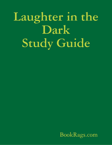 Laughter in the Dark Study Guide
