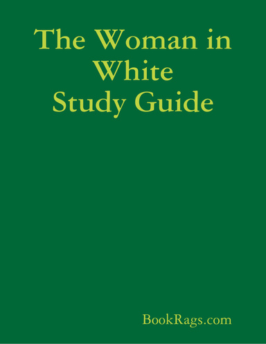 The Woman in White Study Guide