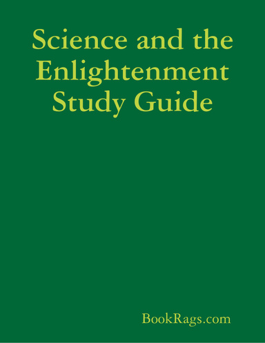 Science and the Enlightenment Study Guide