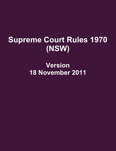 Supreme Court Rules 1970 (NSW)