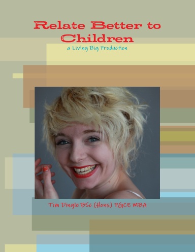 Relate Better to Children