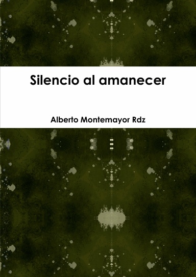 Silencio al amanecer