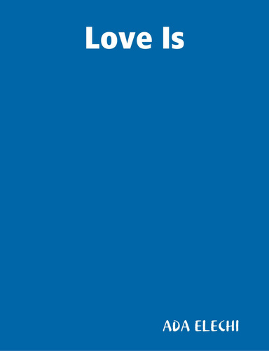 Love Is