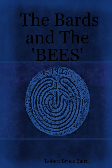 The Bards and the 'Bees'