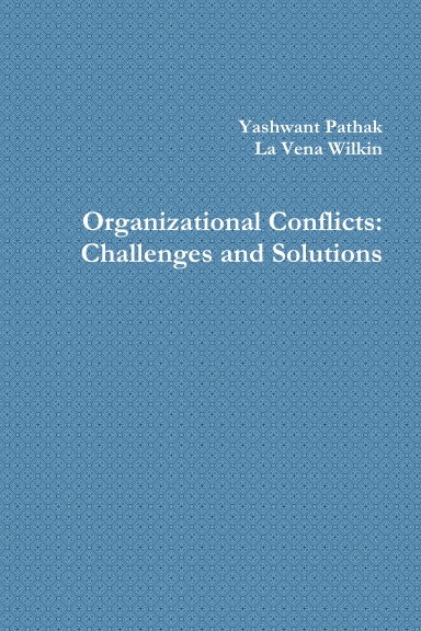 Organizational Conflicts: Challenges and Solutions