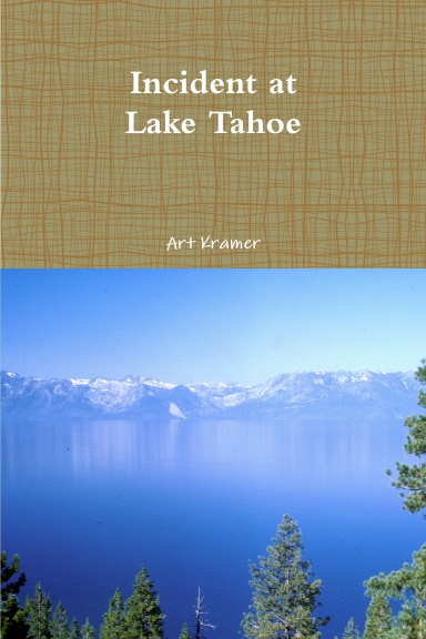 Incident at Lake Tahoe