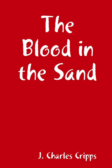 The Blood In the Sand
