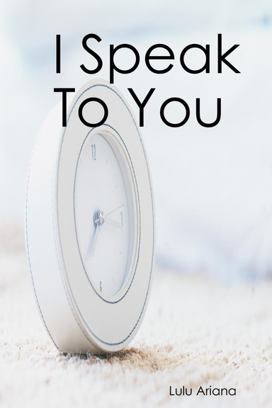 I Speak to You