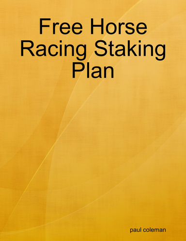 Free Horse Racing Staking Plan