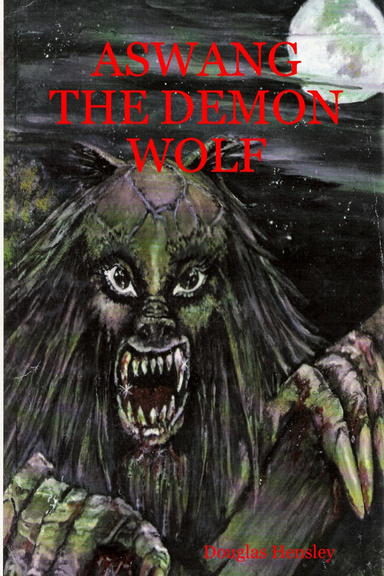 Aswang the Demon Wolf