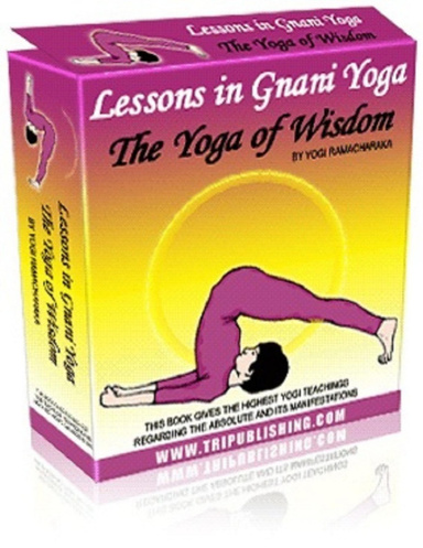 Lessons of Gnani Yoga