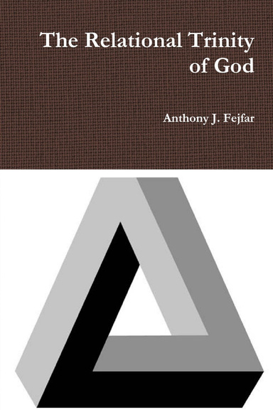 The Relational Trinity of God