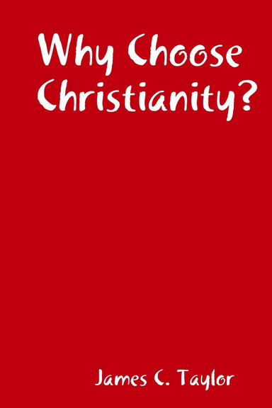 Why Choose Christianity?