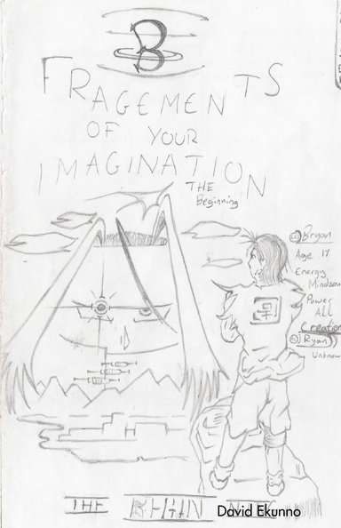 Fragements of your Imagination - The Beginning