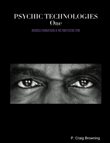 PSYCHIC TECHNOLOGIES -- One