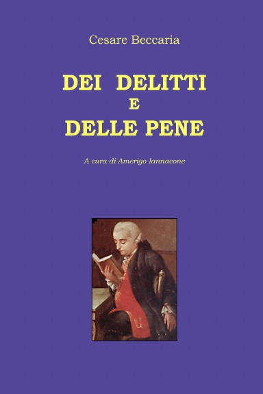 DEI DELITTI E DELLE PENE