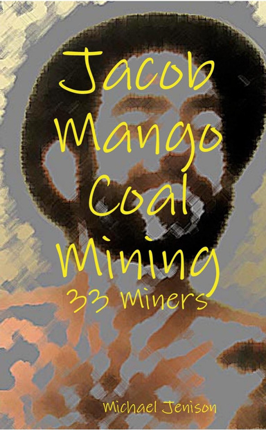 Jacob Mango Coal Mining