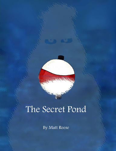 The Secret Pond