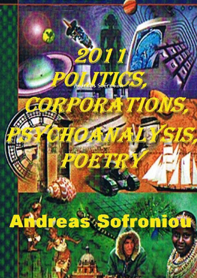 2011 POLITICS, ORGANISATIONS, PSYCHOANALYSIS, POETRY