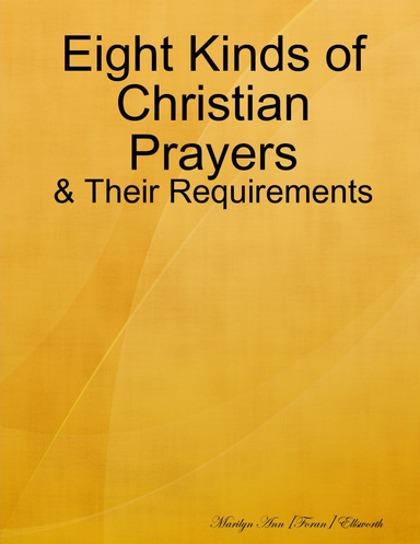 Eight Kinds of Christian Prayers