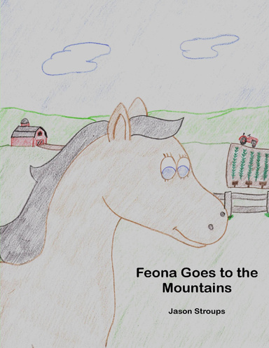Feona Goes to the Mountains