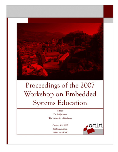 Proceedings of the 2007 Workshop on Embedded Systems Education