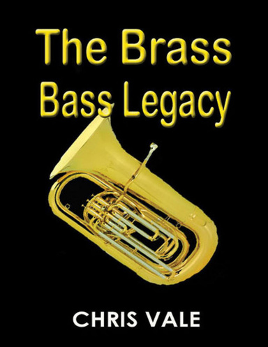 The Brass Bass Legacy