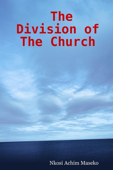 The Division of The Church