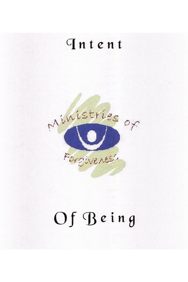 Intent of Being