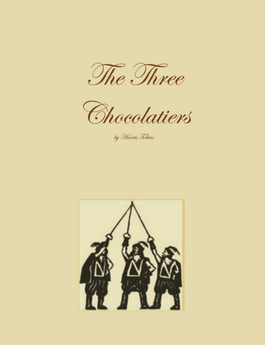 The Three Chocolatiers