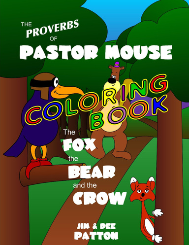 The Fox, the Bear, and the Crow Coloring Book