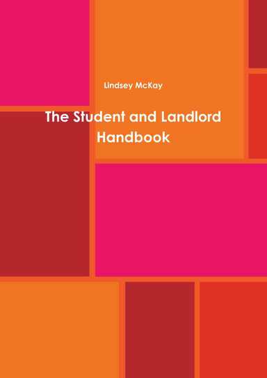 The Essential Tenant and Landlord Handbook