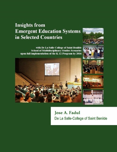 Insights from Emergent Education Systems in Selected Countries