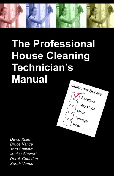 The Professional House Cleaning Technician's Manual